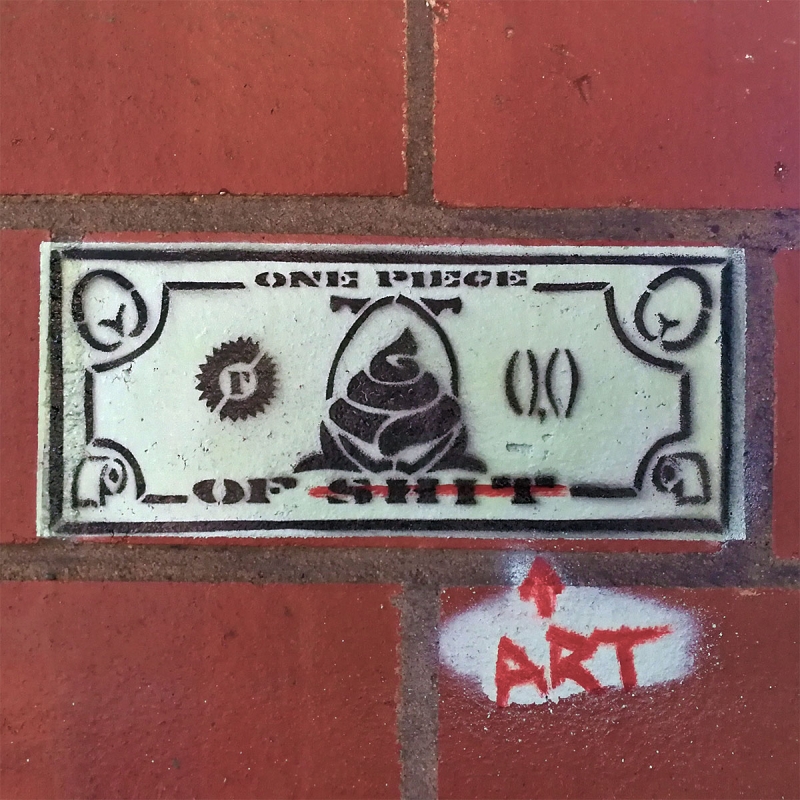 Shitty money for shitty art- Stencil graffiti series by Ostap